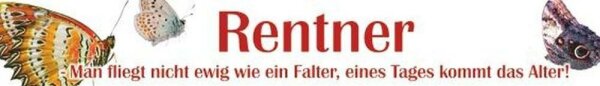 Zollstock 2m Rentner - Man fliegt nicht ewig wie ein Falter,